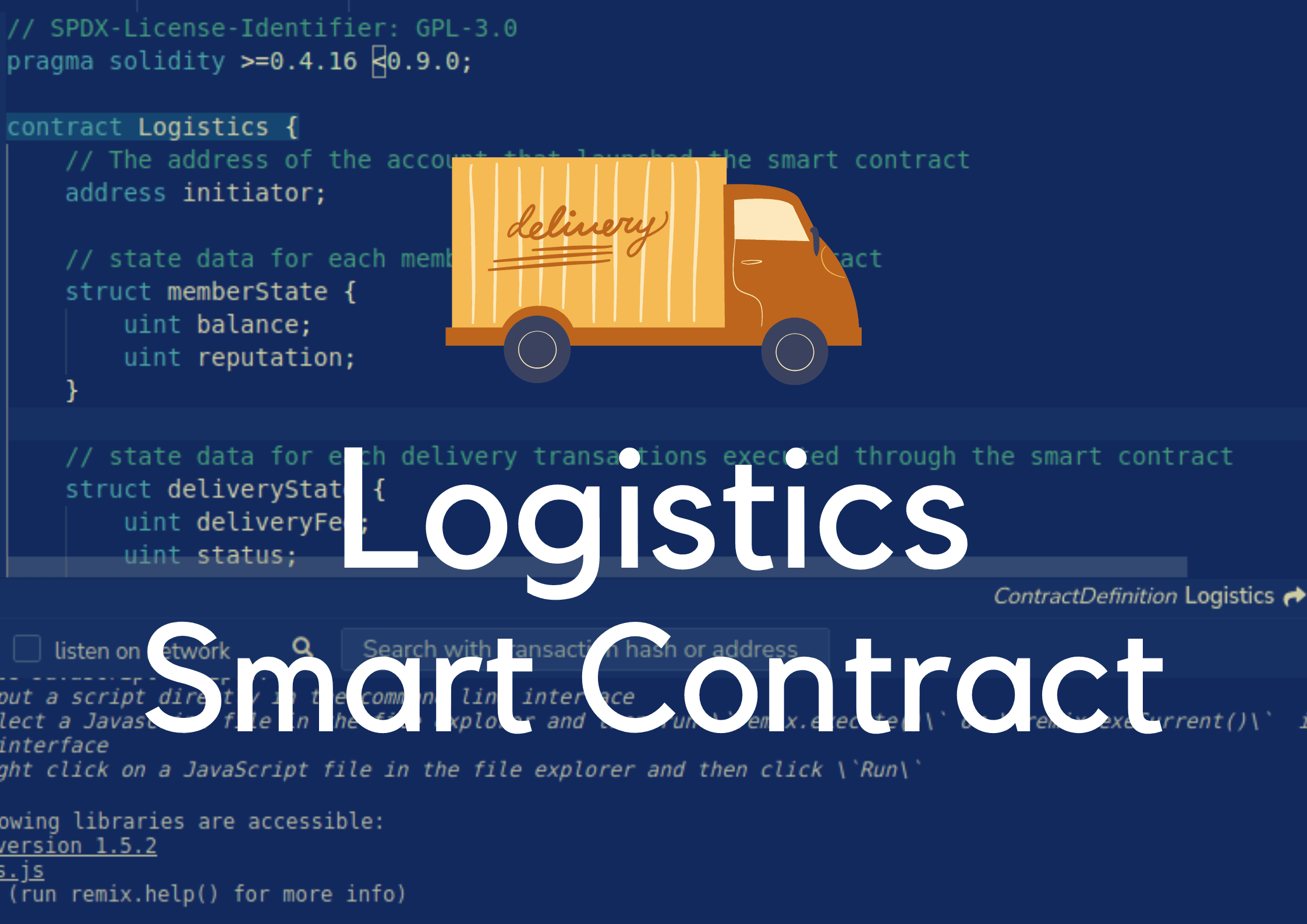 Building a Smart Contract for Logistics Companies.